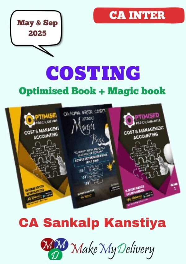 CA Inter Costing Optimised and Magic Book CA Sankalp Kanstiya