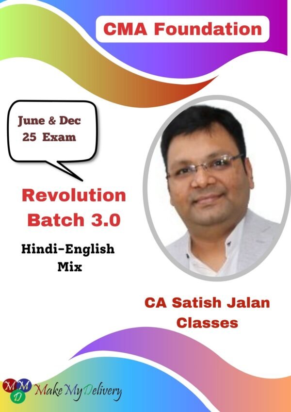 CMA Foundation Revolution Batch By CA Satish Jalan June 25