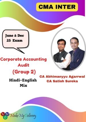 CMA Inter Corporate Accounting & Audit (Group 2) June 25