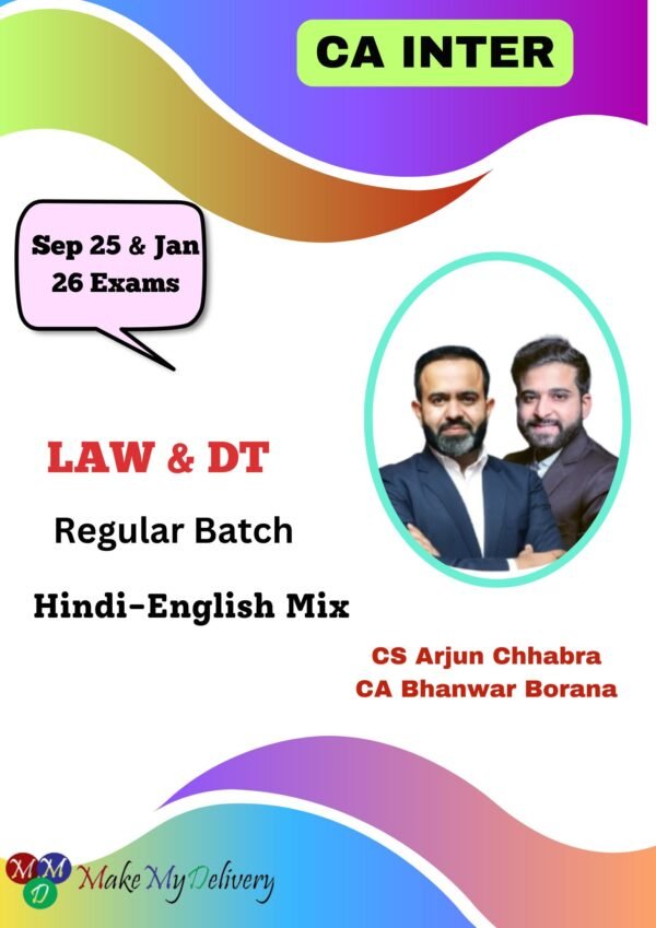 CA Inter Law and DT Regular Batch By CA Bhanwar Borana