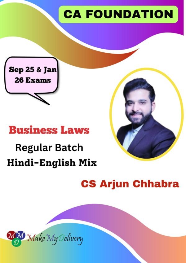 CA Foundation Business Laws Regular Batch CS Arjun Chhabra