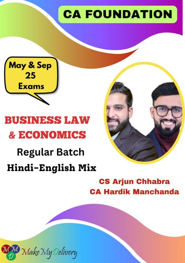 CA Foundation Business Laws & Economics CS Arjun Chhabra