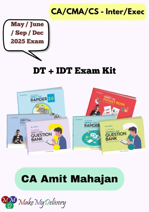 CA Inter DT & IDT Exam Kit By CA Amit Mahajan May 2025