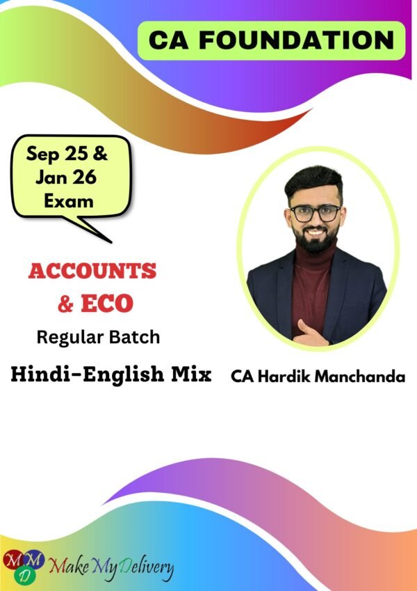 CA Foundation Accounts & Eco Regular By CA Hardik Manchanda