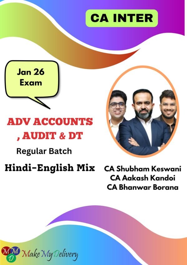 CA Inter Audit, Adv. Accounting & DT Jan 26 Exam