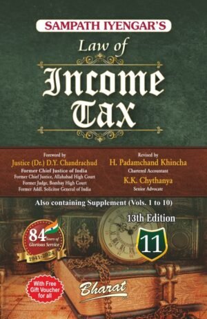 Bharat Sampath Iyengar Law of Income Tax By Sampath Iyengar